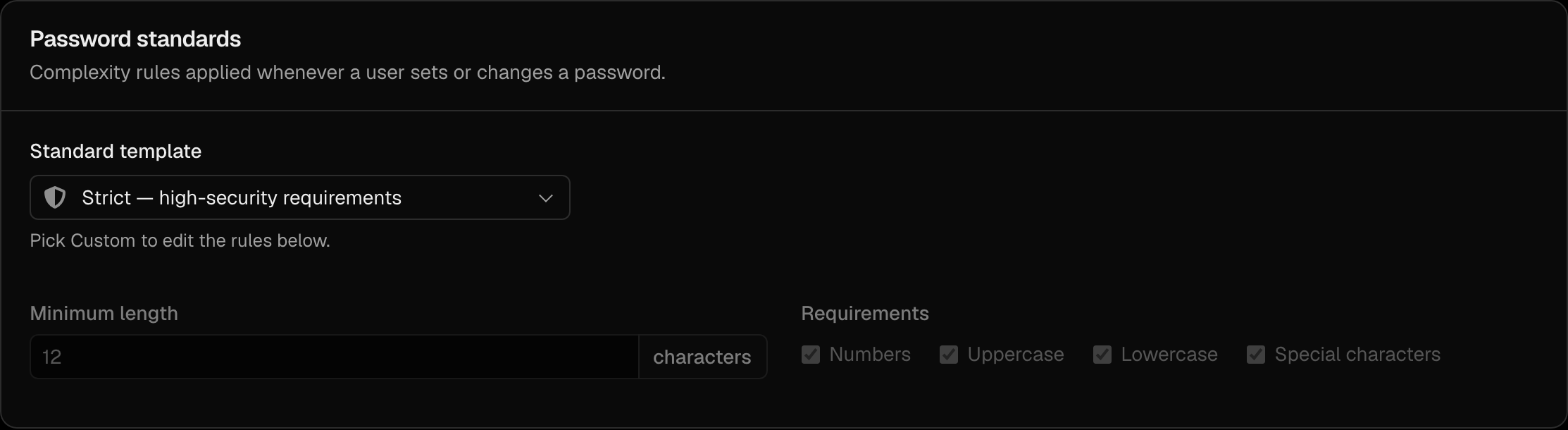 The Password standards section with the template selector, minimum length and requirements