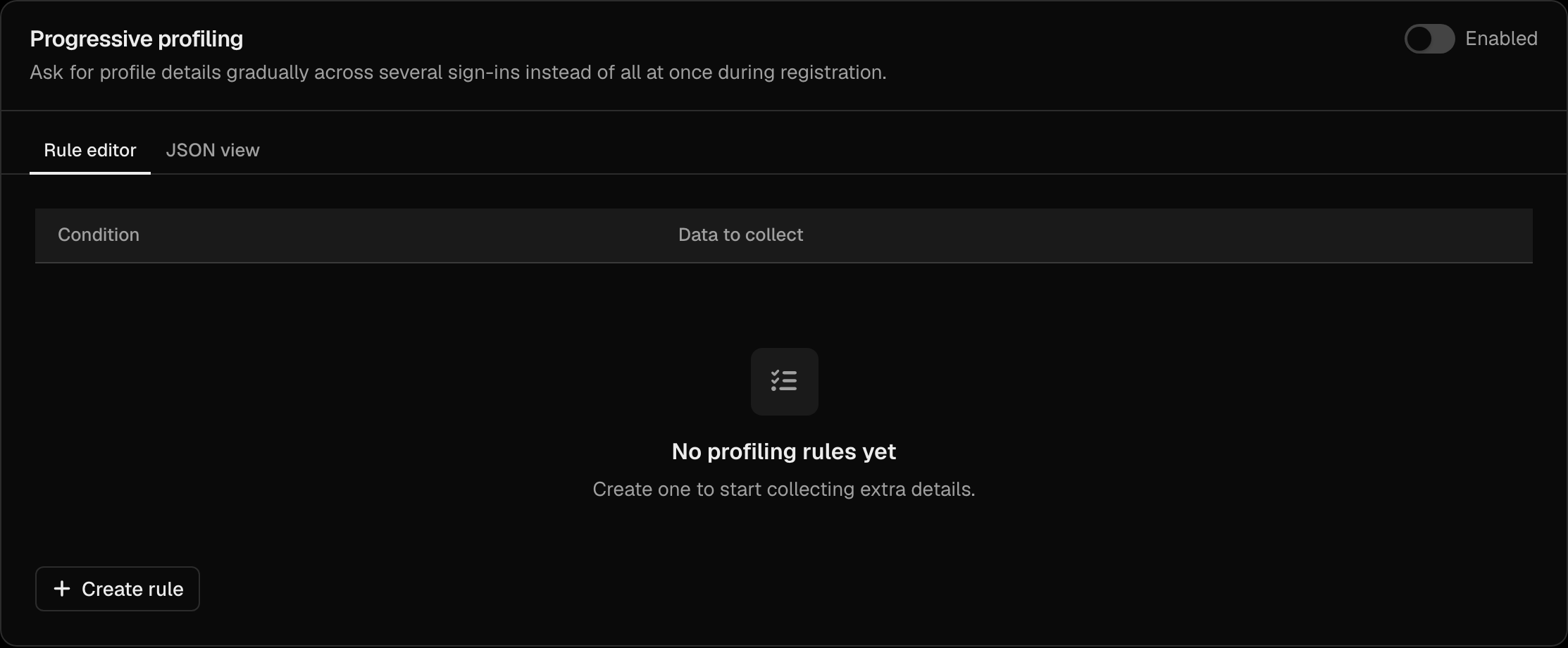 The Progressive profiling section of Sign-in settings with the Enabled switch, the Rule editor and JSON view tabs and the Create rule button